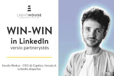 [LiMA REKOMENDUOJA] Win-Win in LinkedIn: verslo partnerystės
