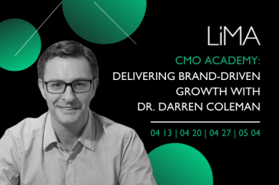 LiMA CMO ACADEMY: Delivering Brand-Driven Growth with Dr. Darren Coleman