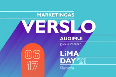 LiMA DAY KLAIPĖDA'21: Marketingas verslo augimui 