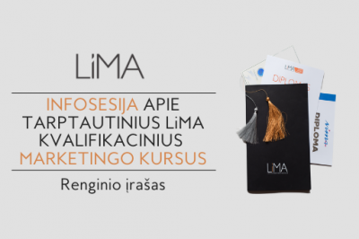 Renginio įrašas | Infosesija apie tarptautinius LiMA kvalifikacinius marketingo kursus
