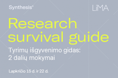 Renginio įrašas | 2 dalių mokymai: tyrimų išgyvenimo gidas su SYNTHESIS CONSULTING GROUP ekspertais