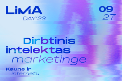 Renginio įrašas | LiMA DAY'23: DIRBTINIS INTELEKTAS MARKETINGE