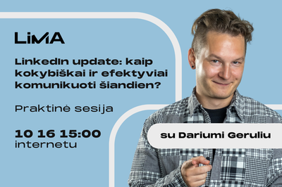 Renginio įrašas | [Praktinė sesija] LinkedIn update: kaip kokybiškai ir efektyviai komunikuoti...