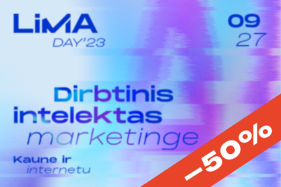 Renginio įrašas | LiMA DAY'23: DIRBTINIS INTELEKTAS MARKETINGE