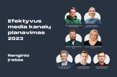 Renginio įrašas | Efektyvus media kanalų planavimas 2023