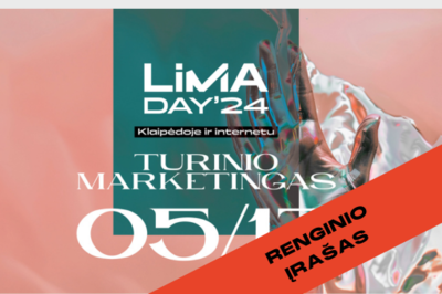 Renginio įrašas | LiMA DAY'24: TURINIO MARKETINGAS