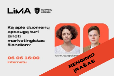 Renginio įrašas | Ką apie duomenų apsaugą turi žinoti marketingistas šiandien?