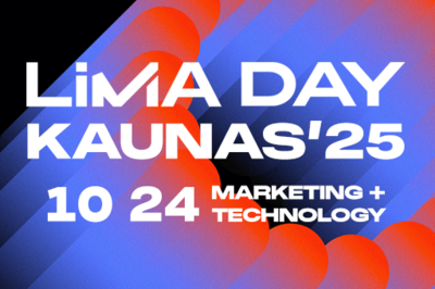 LiMA DAY KAUNAS’25: MARKETING + TECHNOLOGY