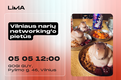 LiMA Vilniaus skyriaus narių networking’o pietūs